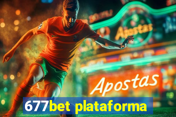 677bet plataforma